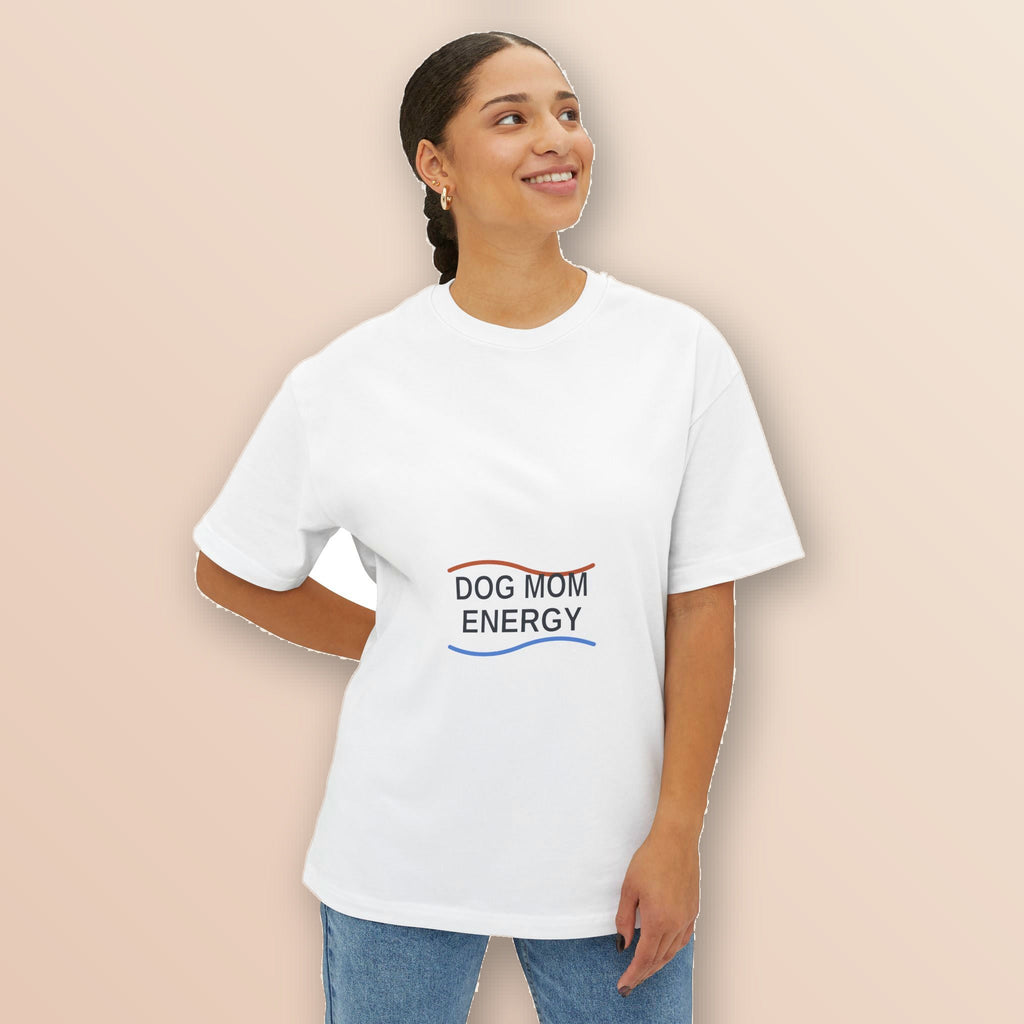 Woman wearing the Dog Mom Energy oversized white t-shirt